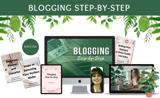 Blogging Step-by-Step